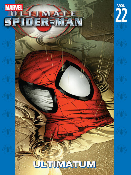Title details for Ultimate Spider-Man (2000), Volume 22 by Brian Michael Bendis - Available